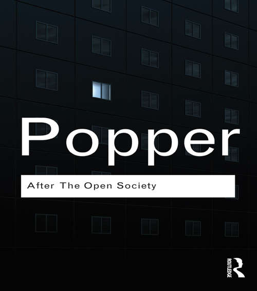 Book cover of After The Open Society: Selected Social and Political Writings