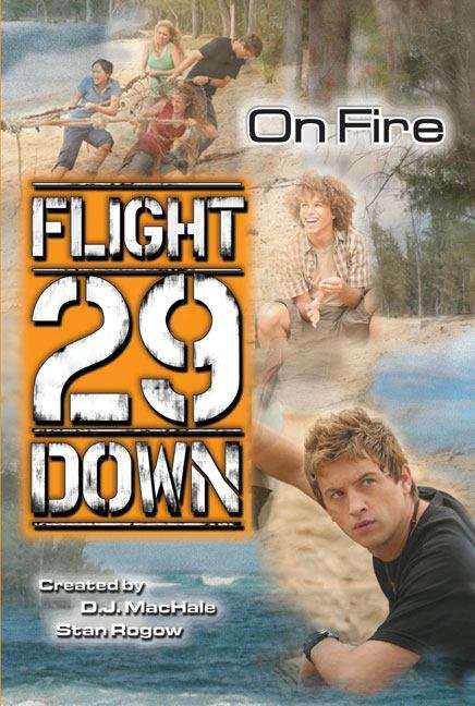 Book cover of On Fire (Flight 29 Down #6)