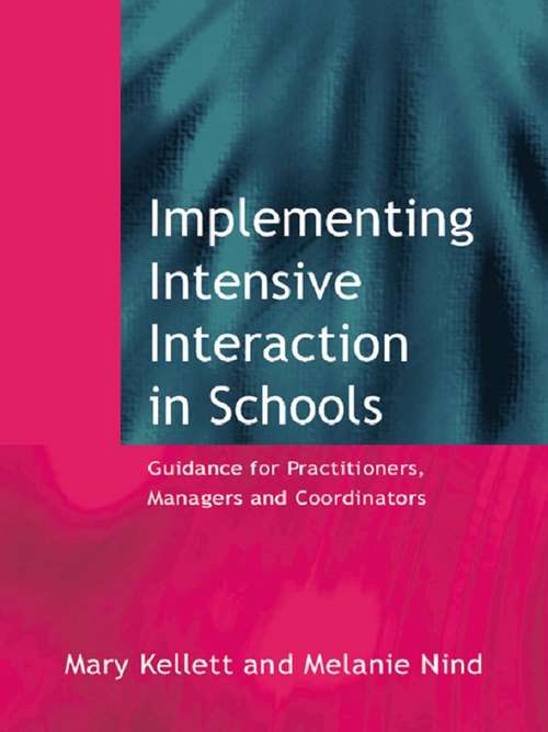 Implementing Intensive Interaction in Schools