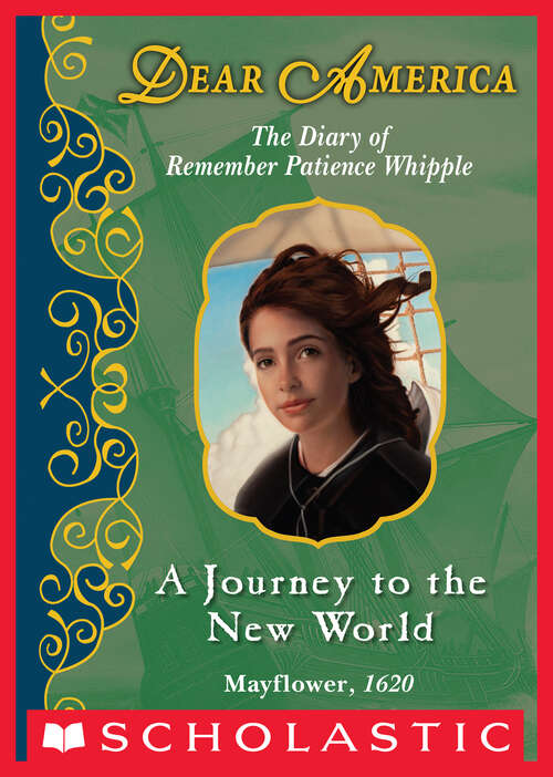A Journey to the New World: A Journey To The New World (Dear America)