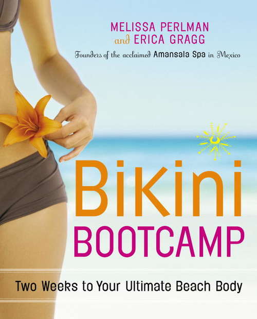 Book cover of Bikini Bootcamp: Two Weeks to Your Ultimate Beach Body