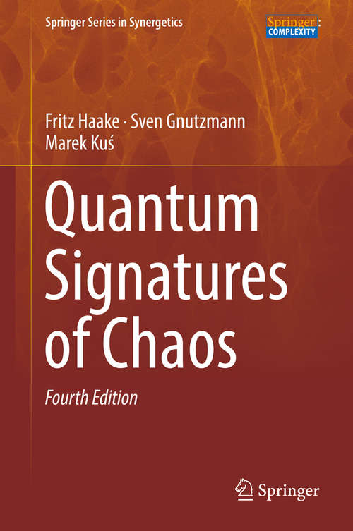 Book cover of Quantum Signatures of Chaos (Second Edition) (Springer Series in Synergetics: Vol. 54)