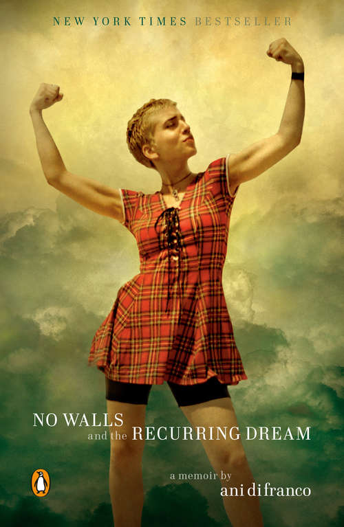 Book cover of No Walls and the Recurring Dream: A Memoir