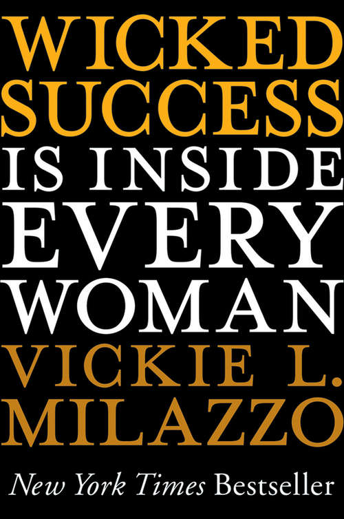 Book cover of Wicked Success Is Inside Every Woman