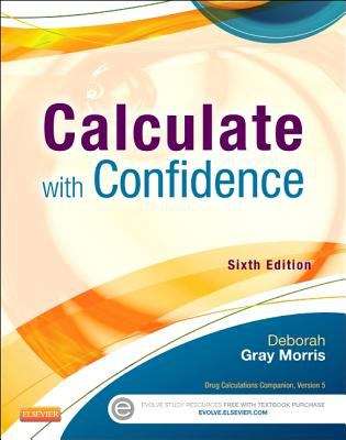 Calculate with Confidence (Sixth Edition)