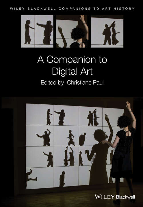 Book cover of A Companion to Digital Art