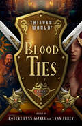 Blood Ties (Thieves' World®)