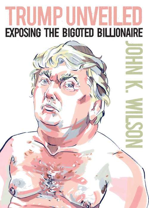 Book cover of Trump Unveiled