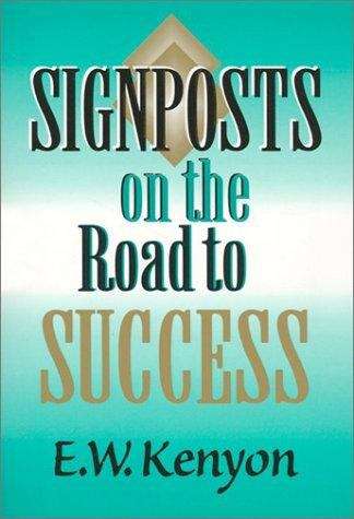 Book cover of Signposts On The Road to Success