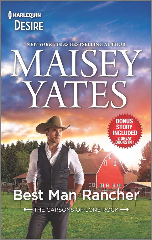 Book cover of Best Man Rancher & Want Me, Cowboy (Original)