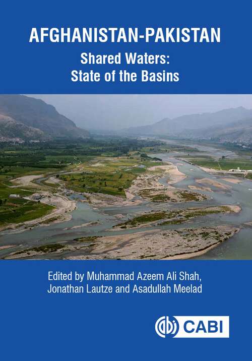 Book cover of Afghanistan-Pakistan Shared Waters: State of the Basins