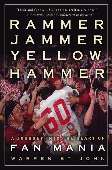 Book cover of Rammer Jammer Yellow Hammer: A Journey into the Heart of Fan Mania