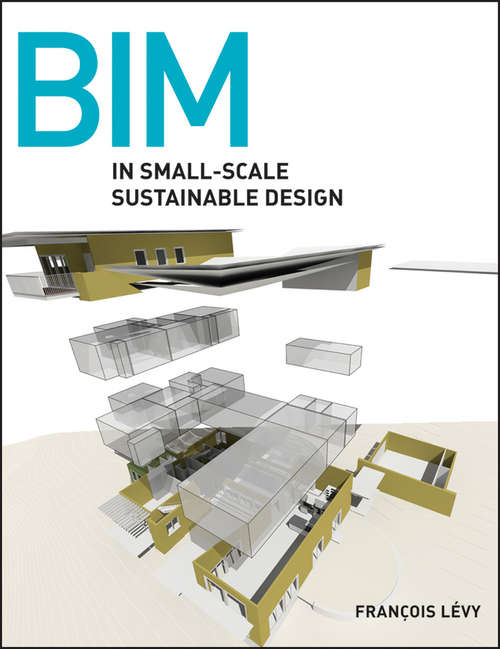 Book cover of BIM: In Small-Scale Sustainable Design