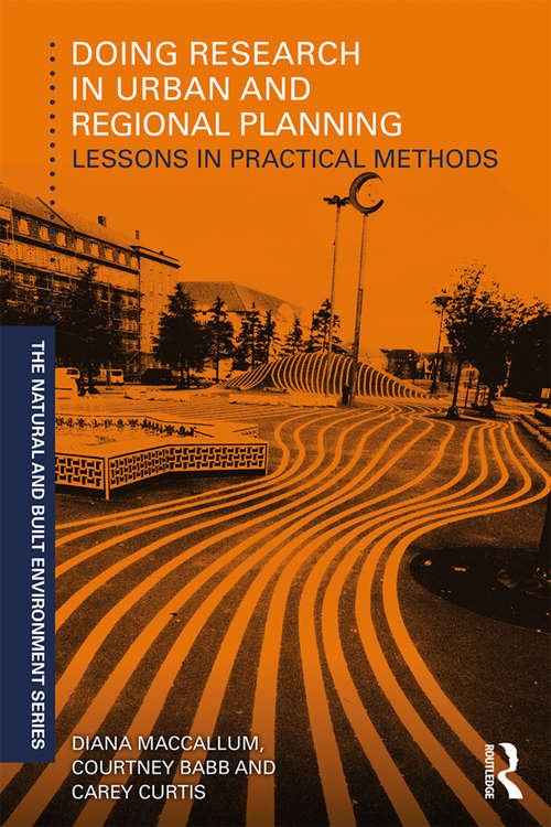 Book cover of Doing Research in Urban and Regional Planning: Lessons in Practical Methods (Natural and Built Environment Series)