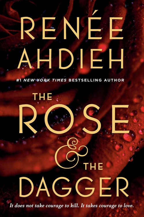 Book cover of The Rose and the Dagger (The Wrath and the Dawn #2)