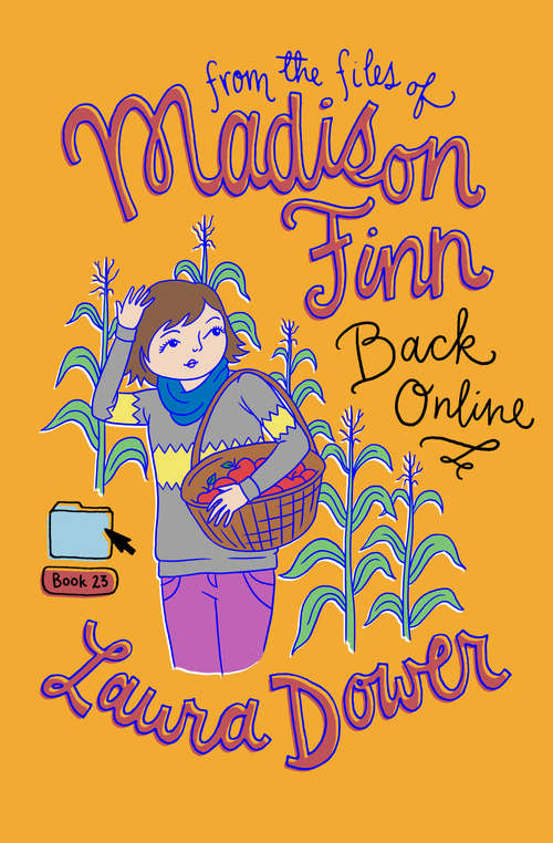 Book cover of Back Online (From the Files of Madison Finn #23)