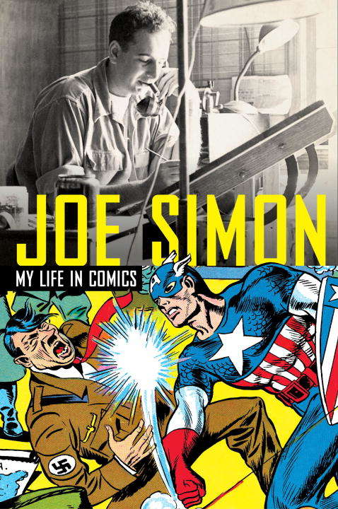 Book cover of Joe Simon: My Life in Comics