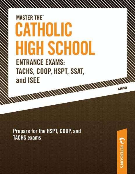 Book cover of Master the Catholic High School Entrance Exams--TACHS, COOP, HSPT, SSAT, and ISEE