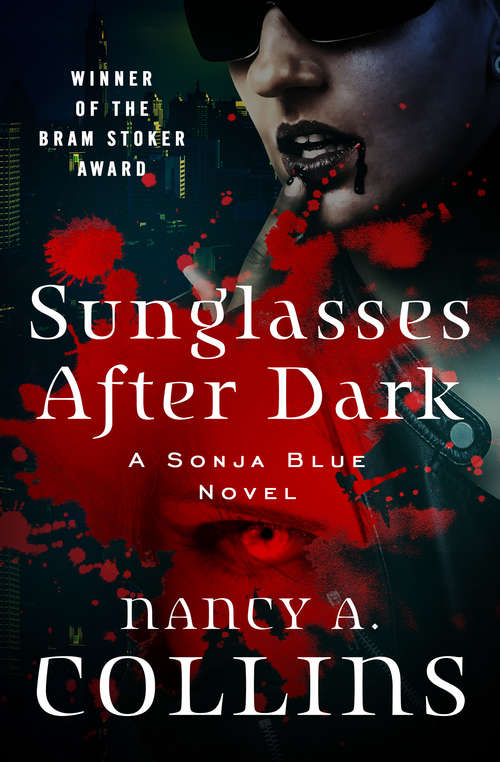 Sunglasses After Dark (The Sonja Blue Novels #1)