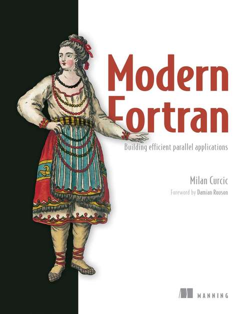 Book cover of Modern Fortran: Building efficient parallel applications