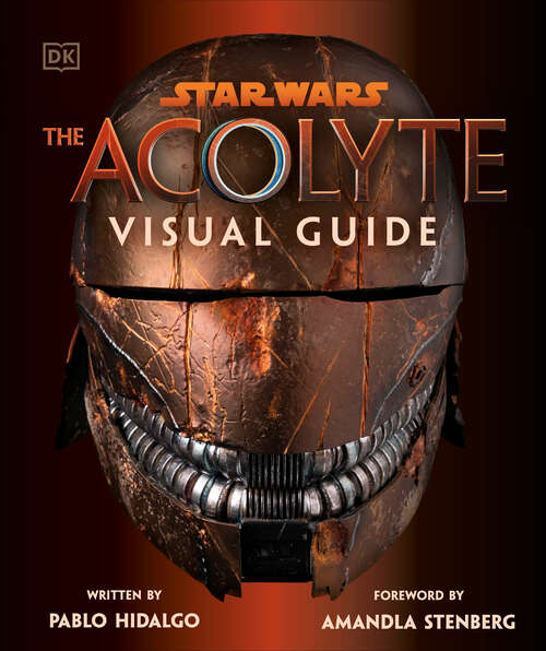 Book cover of Star Wars The Acolyte Visual Guide