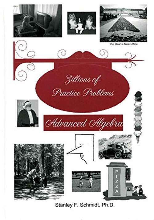 Book cover of Zillions Of Practice Problems Advanced Algebra