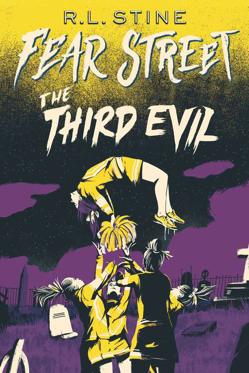 Book cover of The Third Evil: The First Evil; The Second Evil; The Third Evil (Fear Street #3)