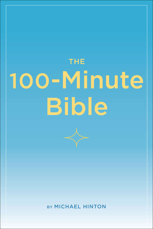 Book cover of The 100-Minute Bible