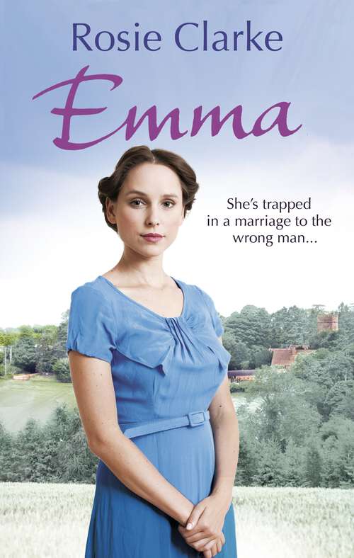 Book cover of Emma: (Emma Trilogy 1) (Emma Trilogy #1)