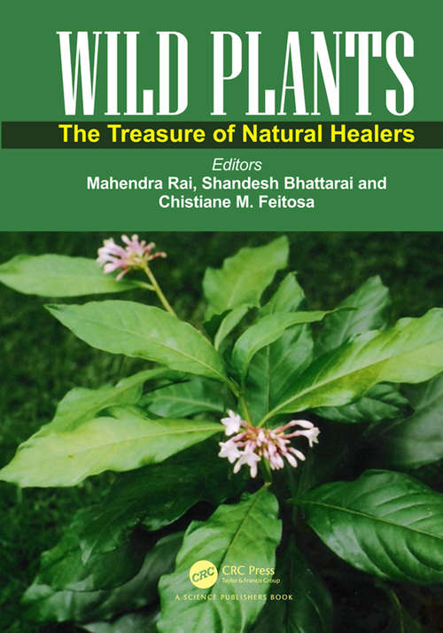Wild Plants: The Treasure of Natural Healers