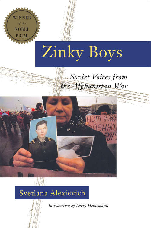 Book cover of Zinky Boys: Soviet Voices From The Afghanistan War