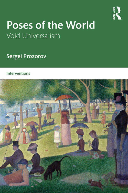 Book cover of Poses of the World: Void Universalism (Interventions)