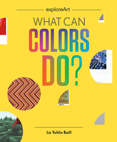 Book cover of What Can Colors Do?