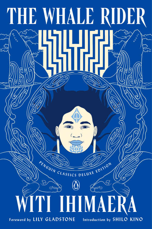 Book cover of The Whale Rider: (Penguin Classics Deluxe Edition) (Penguin Classics Deluxe Edition)