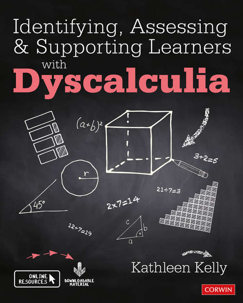 Book cover of Identifying, Assessing and Supporting Learners with Dyscalculia (Corwin Ltd)
