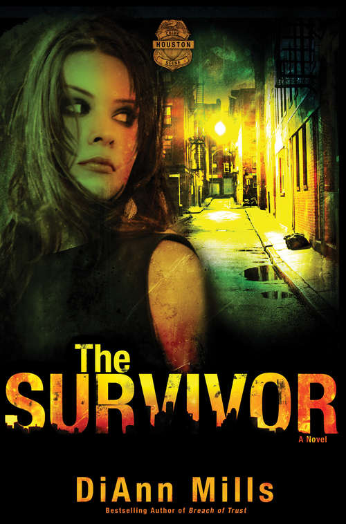 Book cover of The Survivor (Crime Scene: Houston #2)