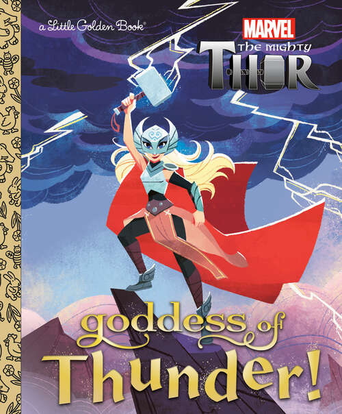 Book cover of Goddess of Thunder! (Little Golden Book)