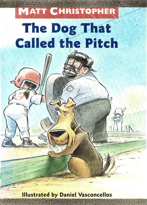 Book cover of The Dog That Called the Pitch