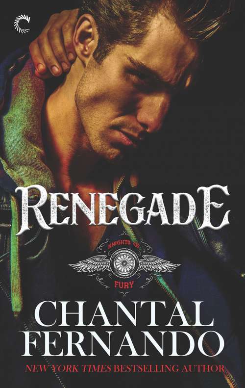 Book cover of Renegade (Original) (Knights of Fury #2)