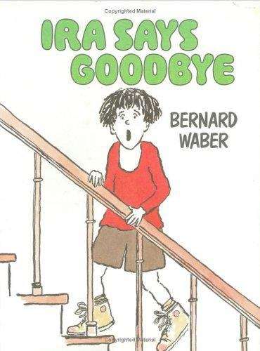 Book cover of Ira Says Goodbye