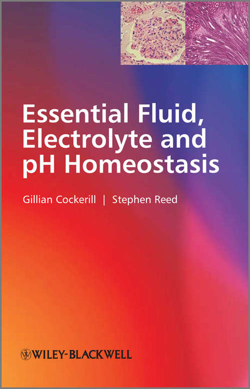 Essential Fluid, Electrolyte and pH Homeostasis