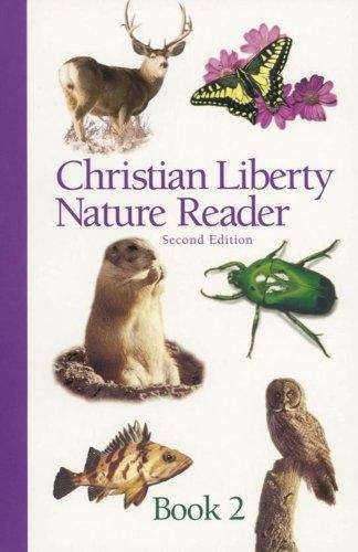 Book cover of Christian Liberty Nature Reader, Book Two