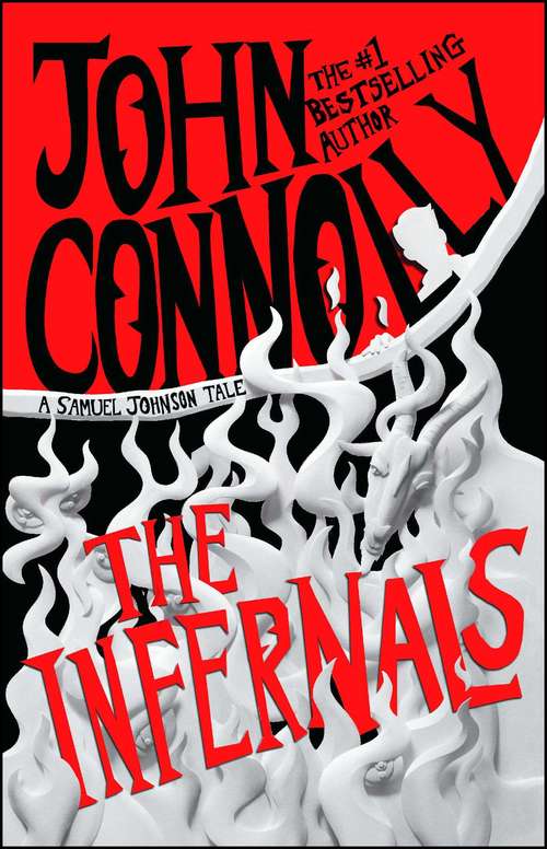 Book cover of The Infernals: A Samuel Johnson Tale (The Samuel Johnson Series #2)