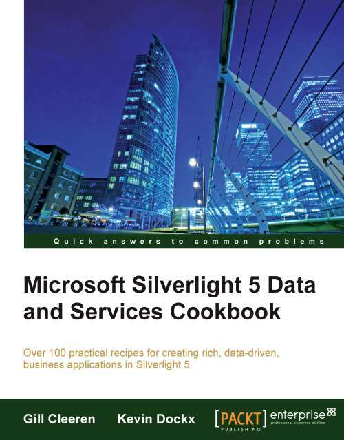 Book cover of Microsoft Silverlight 5 Data and Services Cookbook