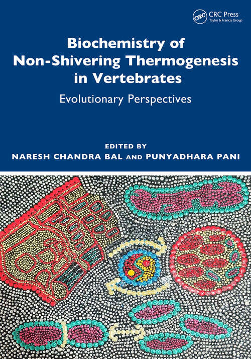 Book cover of Biochemistry of Non-Shivering Thermogenesis in Vertebrates: Evolutionary Perspectives (1)