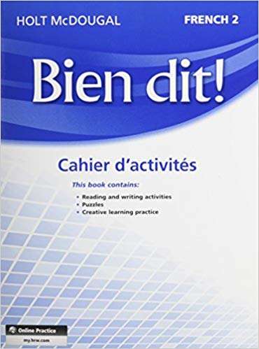 Book cover of Bien dit! 2, Cahier d'activités: Reading and Writing Activities Workbook, Student Edition, Level 2 (Bien Dit! Ser.)