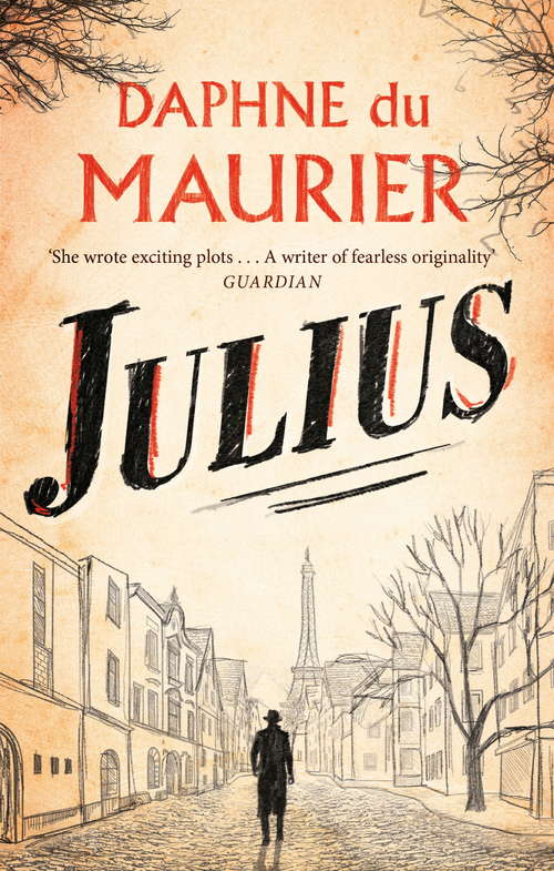 Book cover of Julius (Virago Modern Classics #117)