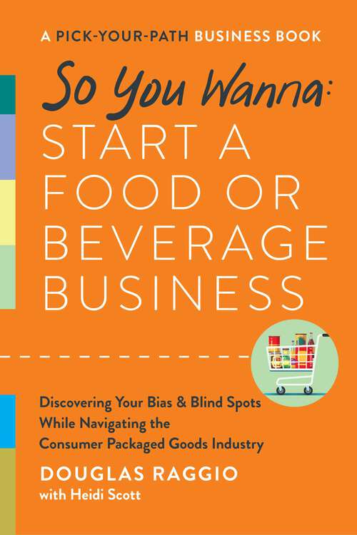 Book cover of So You Wanna: A Pick-Your-Path Business Book
