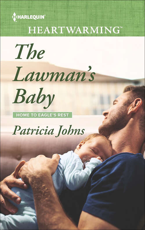Book cover of The Lawman's Baby: A Clean Romance (Original) (Home to Eagle's Rest #3)
