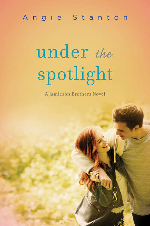 Book cover of Under the Spotlight